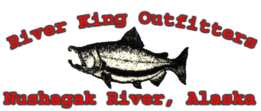 River King Outfitters                                                      Nushagak River, Alaska