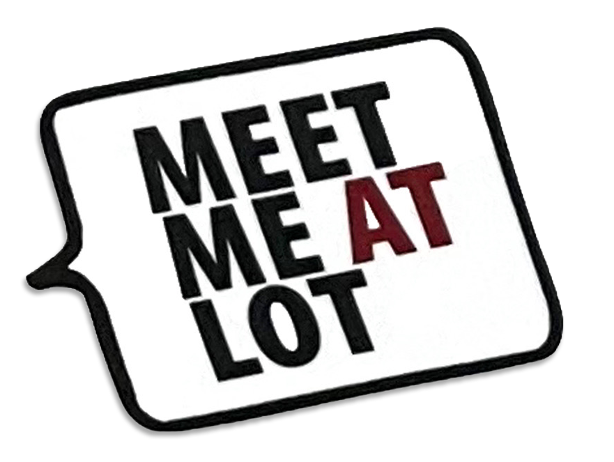 Meet Me At Lot