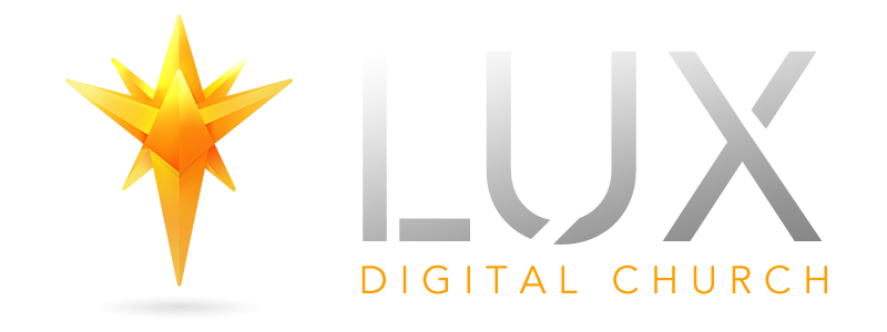 Lux Digital Church