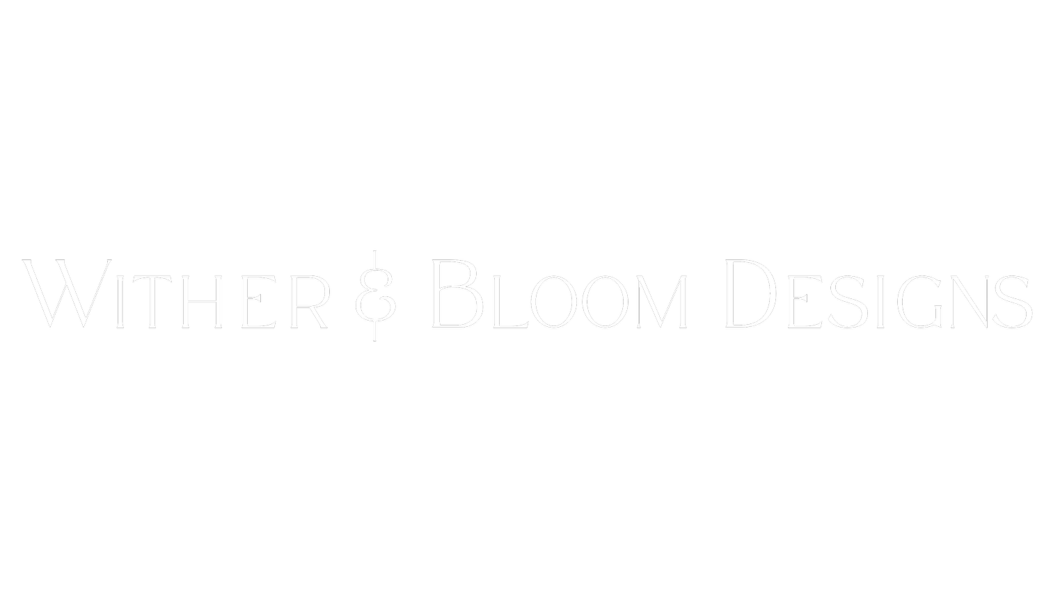 Wither and Bloom Designs
