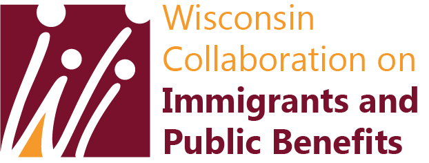 Wisconsin Collaboration on Immigrants and Public Benefits