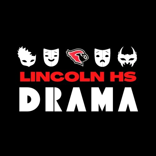 Lincoln High School Drama