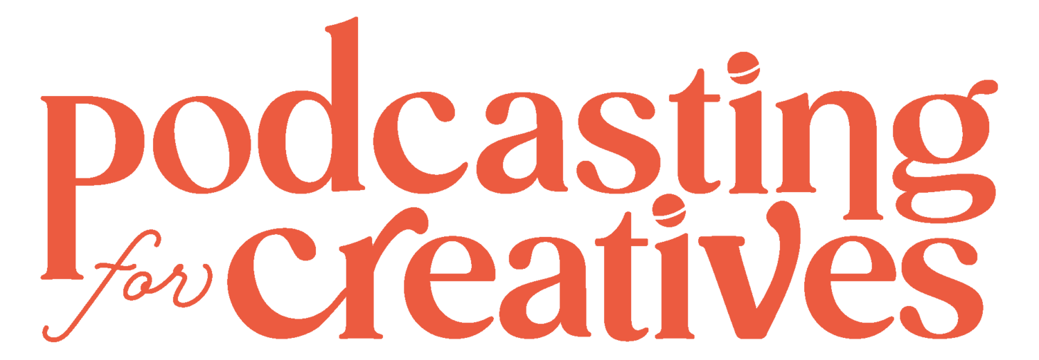 Podcasting for Creatives | Podcast Editor for Entrepreneurs