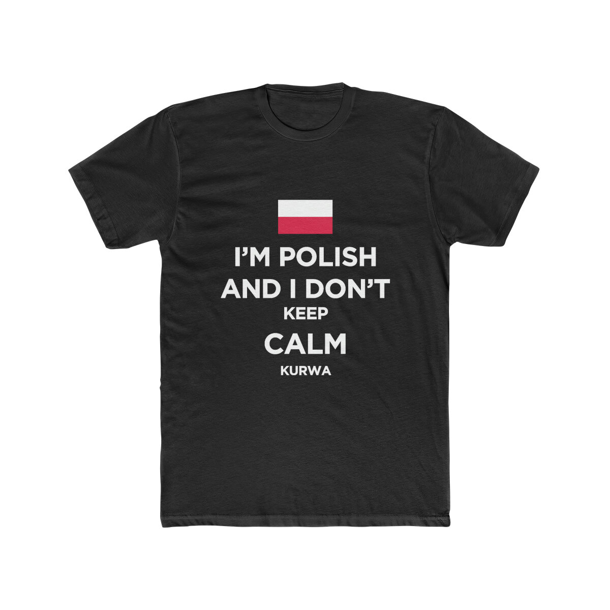 I Am Polish T-Shirt I Am Polish T-Shirt