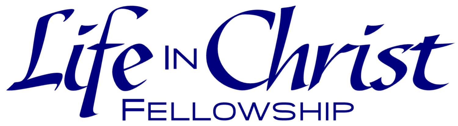 Life in Christ Fellowship