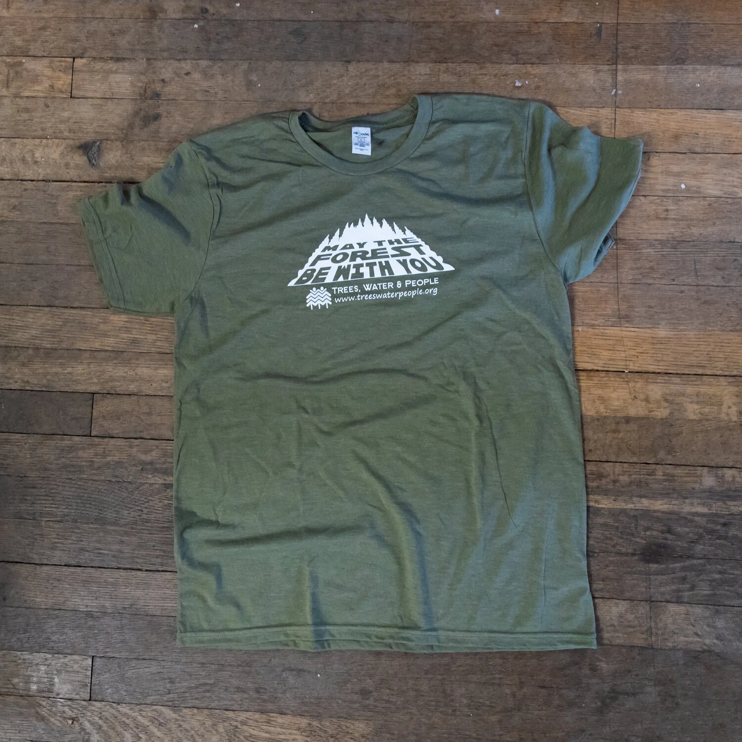 May The Forest Be With You T-Shirt May The Forest Be With You T-Shirt