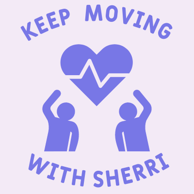 Keep Moving with Sherri