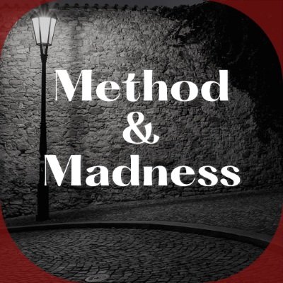 Method &amp; Madness Podcast
