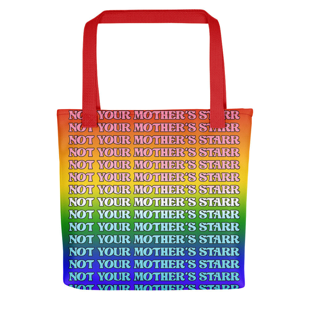 Not Your Mother's Tote Bag — S.T.A.R.R