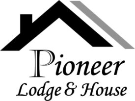Pioneer Lodge &amp; House