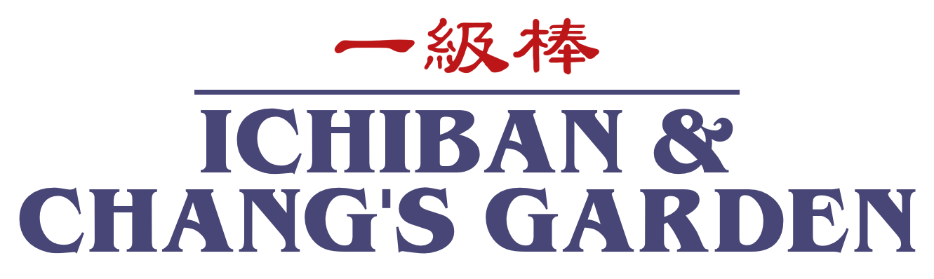 Ichiban & Chang's Garden