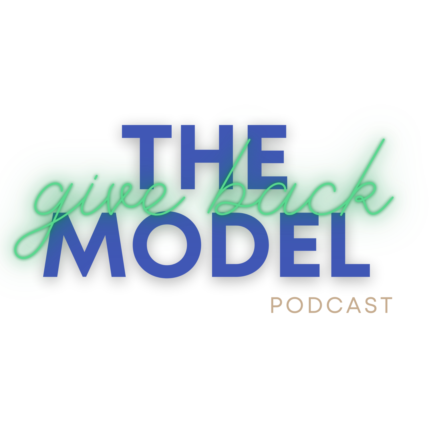 The Give Back Model Podcast
