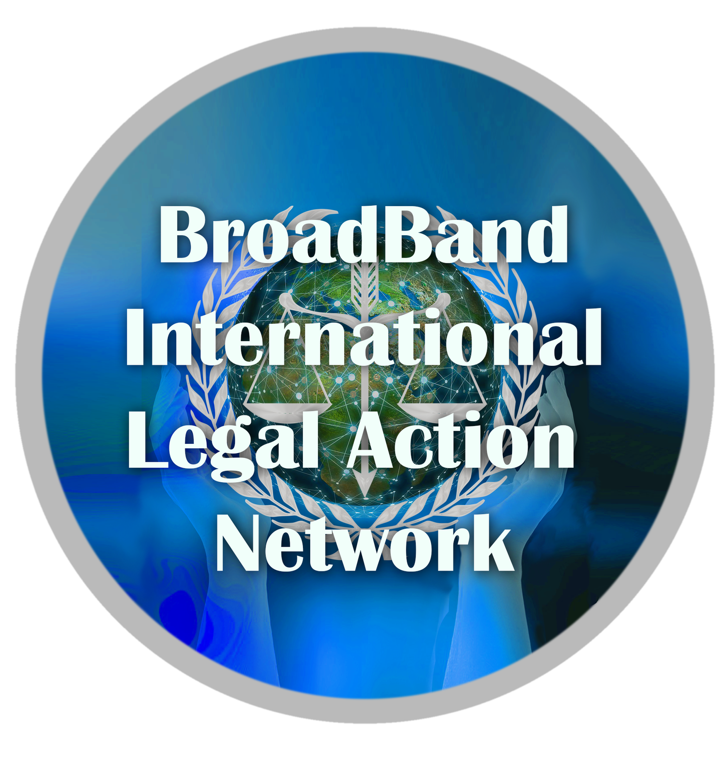 Broadband International Legal Action Network