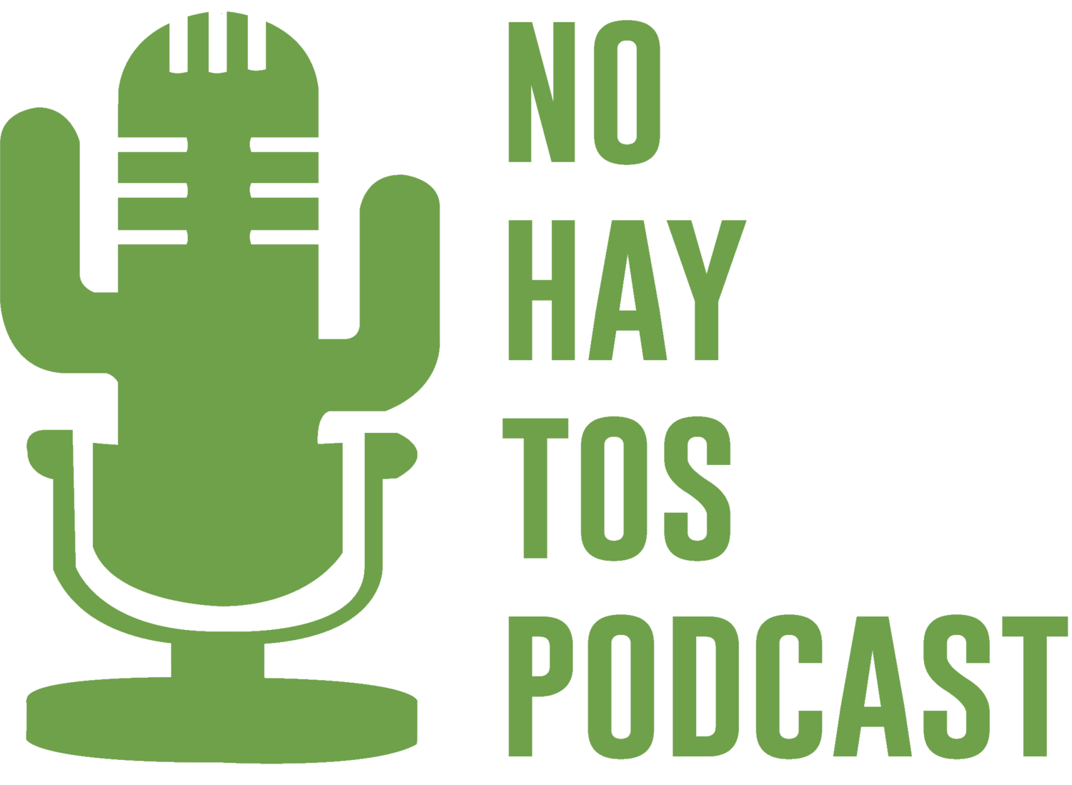 No Hay Tos Podcast
