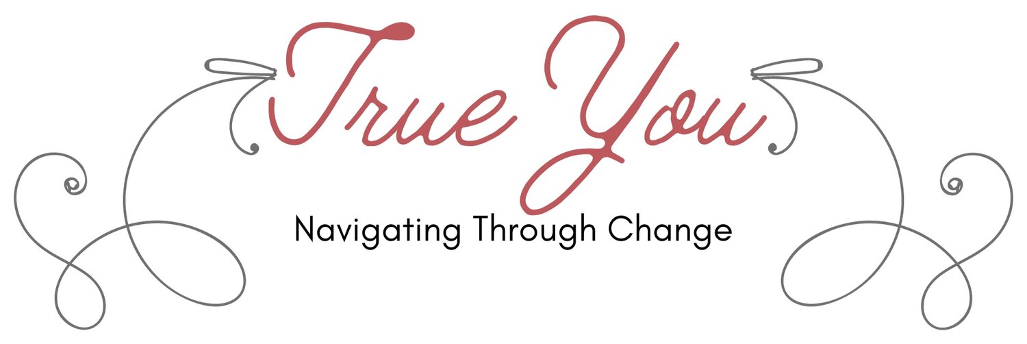 True You, Navigating Through Change with Coach Debbie