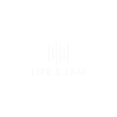 Life&#39;s Jam