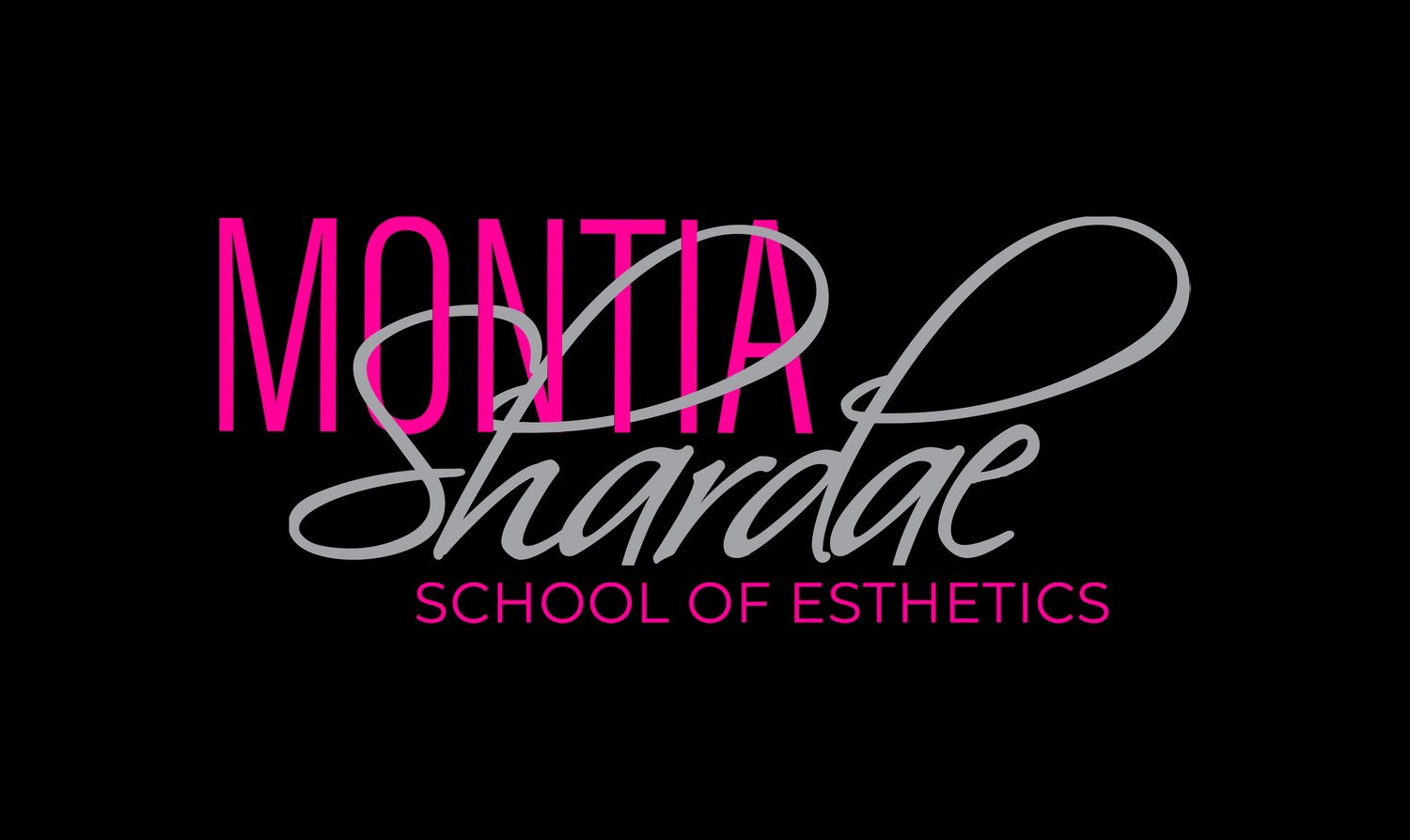 Montia Shardae School of Esthetics