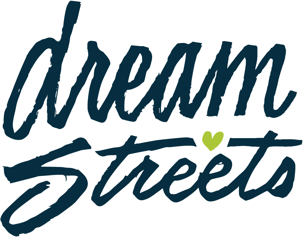DREAM STREETS