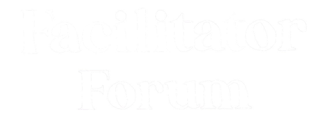Facilitator Forum