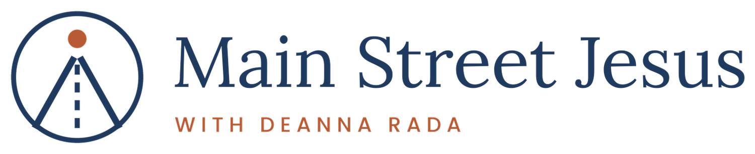 Deanna Rada | MAIN STREET JESUS