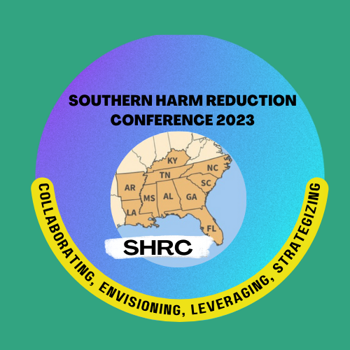 Southern Harm Reduction Conference 2023