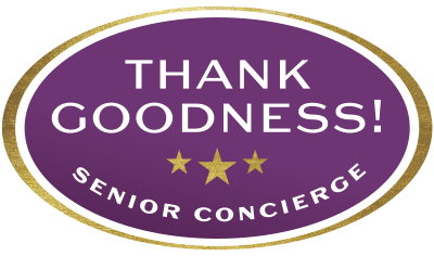 Thank Goodness! Senior Concierge