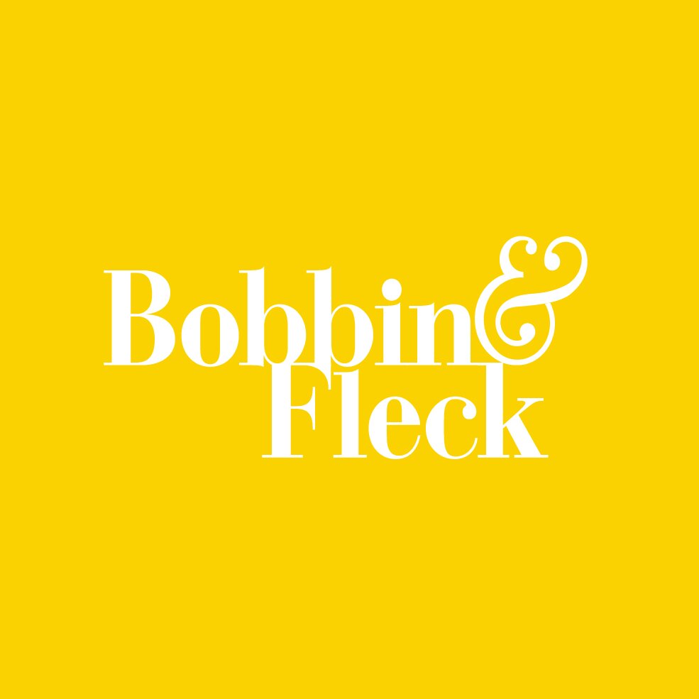 Bobbin &amp; Fleck