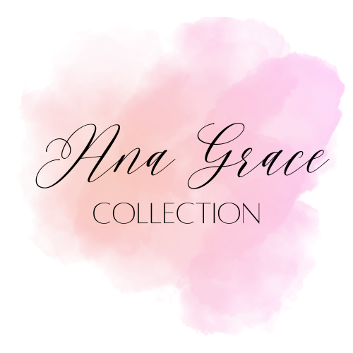 Ana Grace Collection