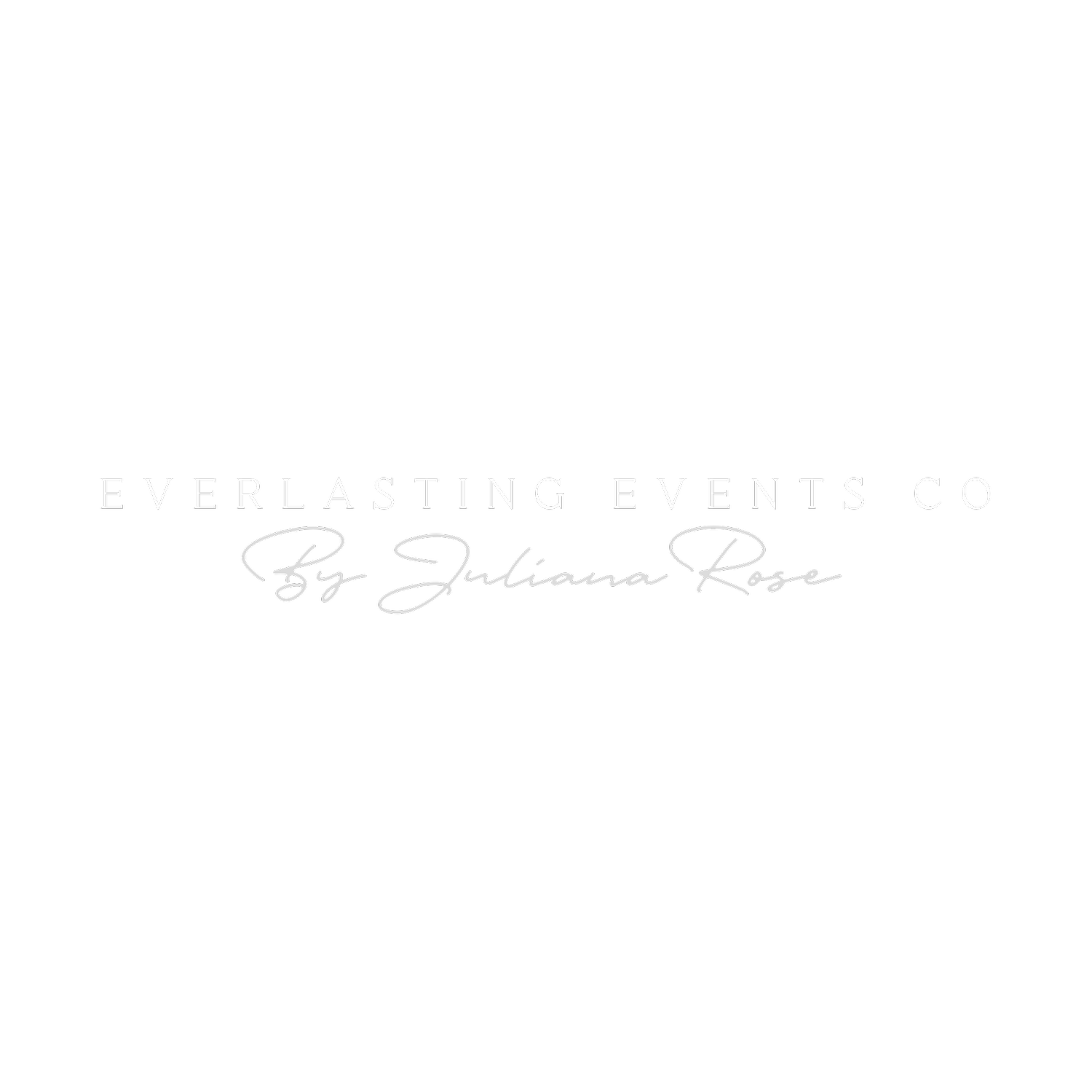 Everlasting Events Co. By Juliana Rose