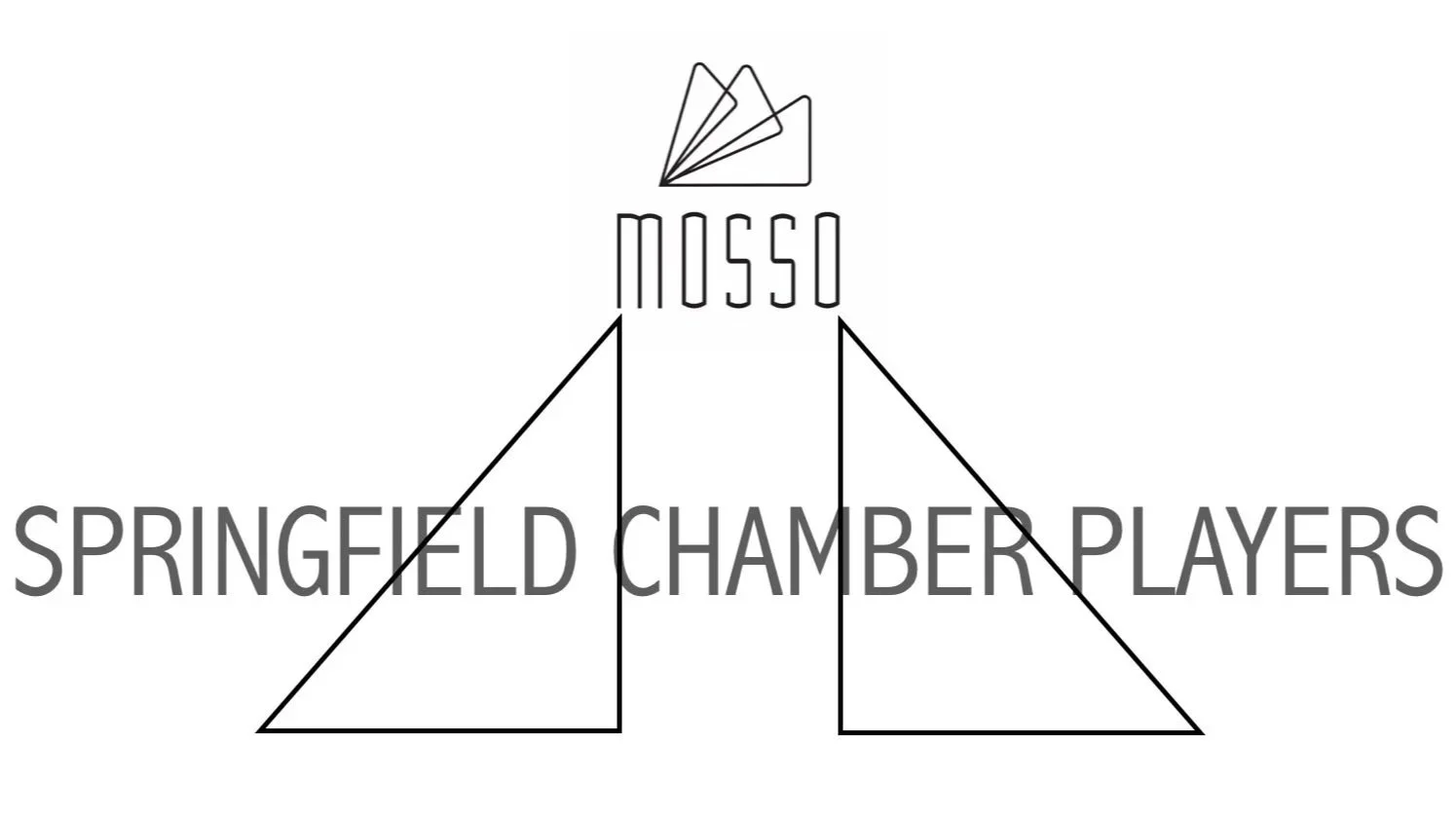 Springfield Chamber Players (dba MOSSO)