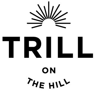 TRILL ON THE HILL - A wild place for nature and people