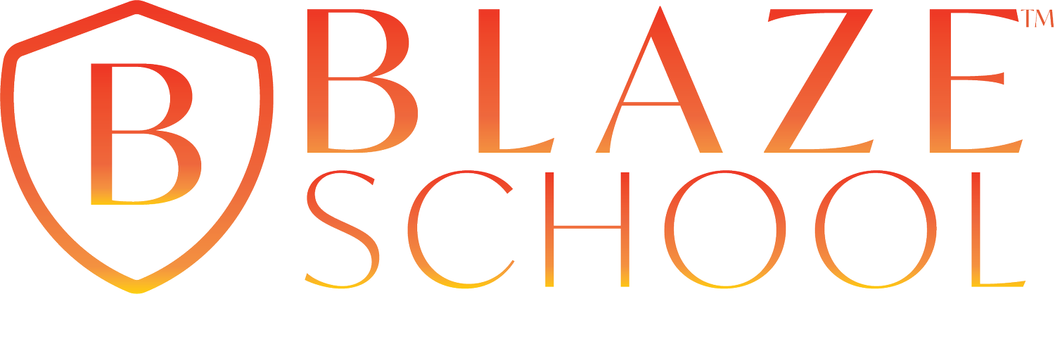 BLAZE SCHOOL
