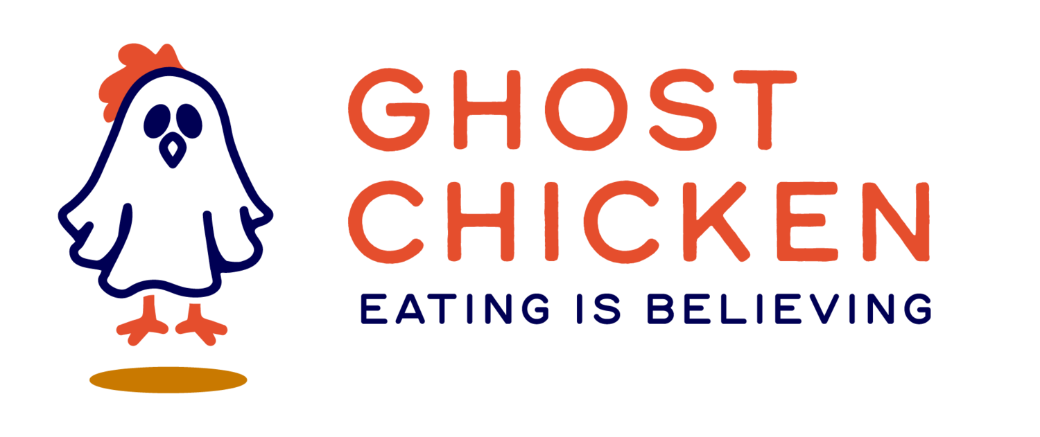Ghost Chicken&mdash;Eating is Believing