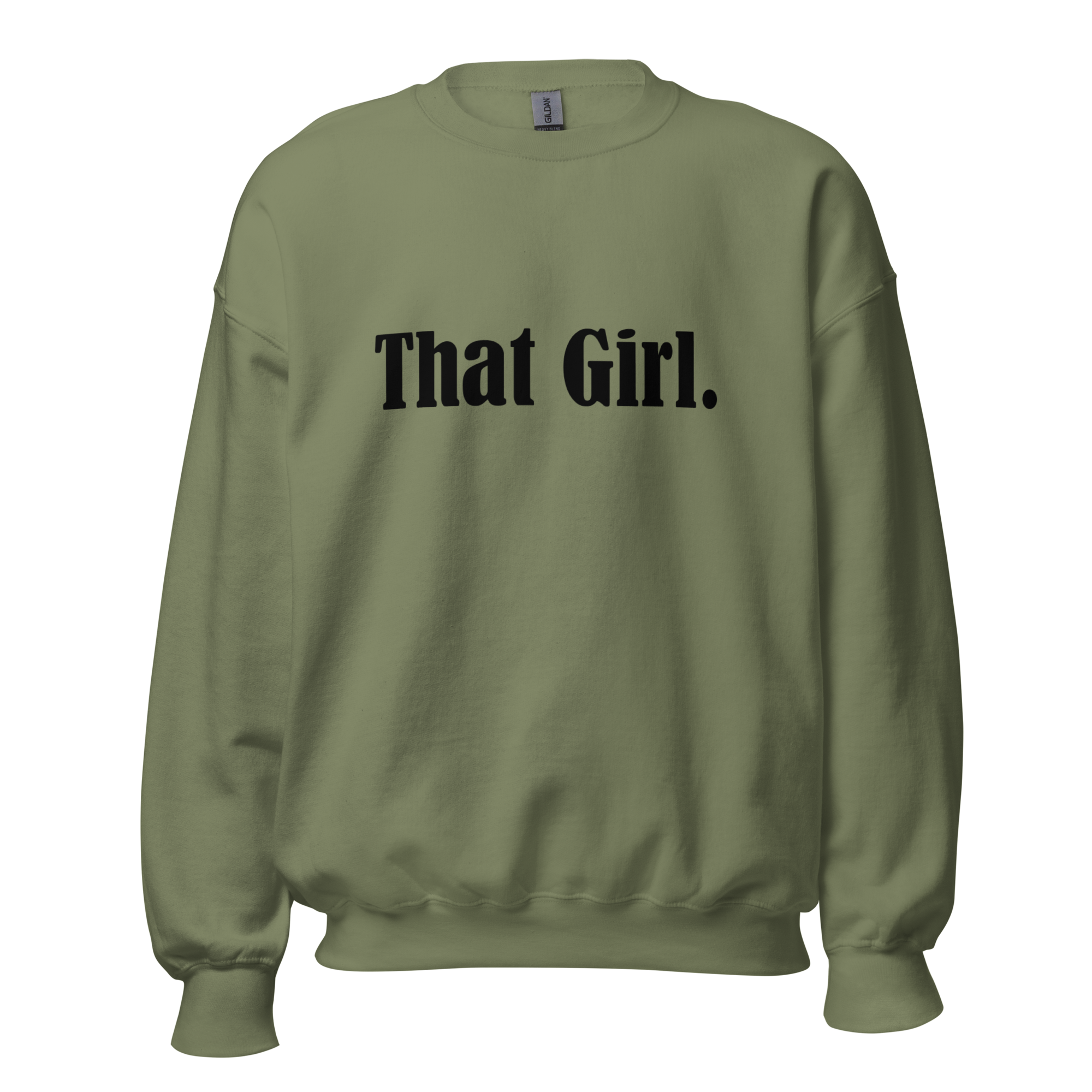 That girl deals sweatshirt
