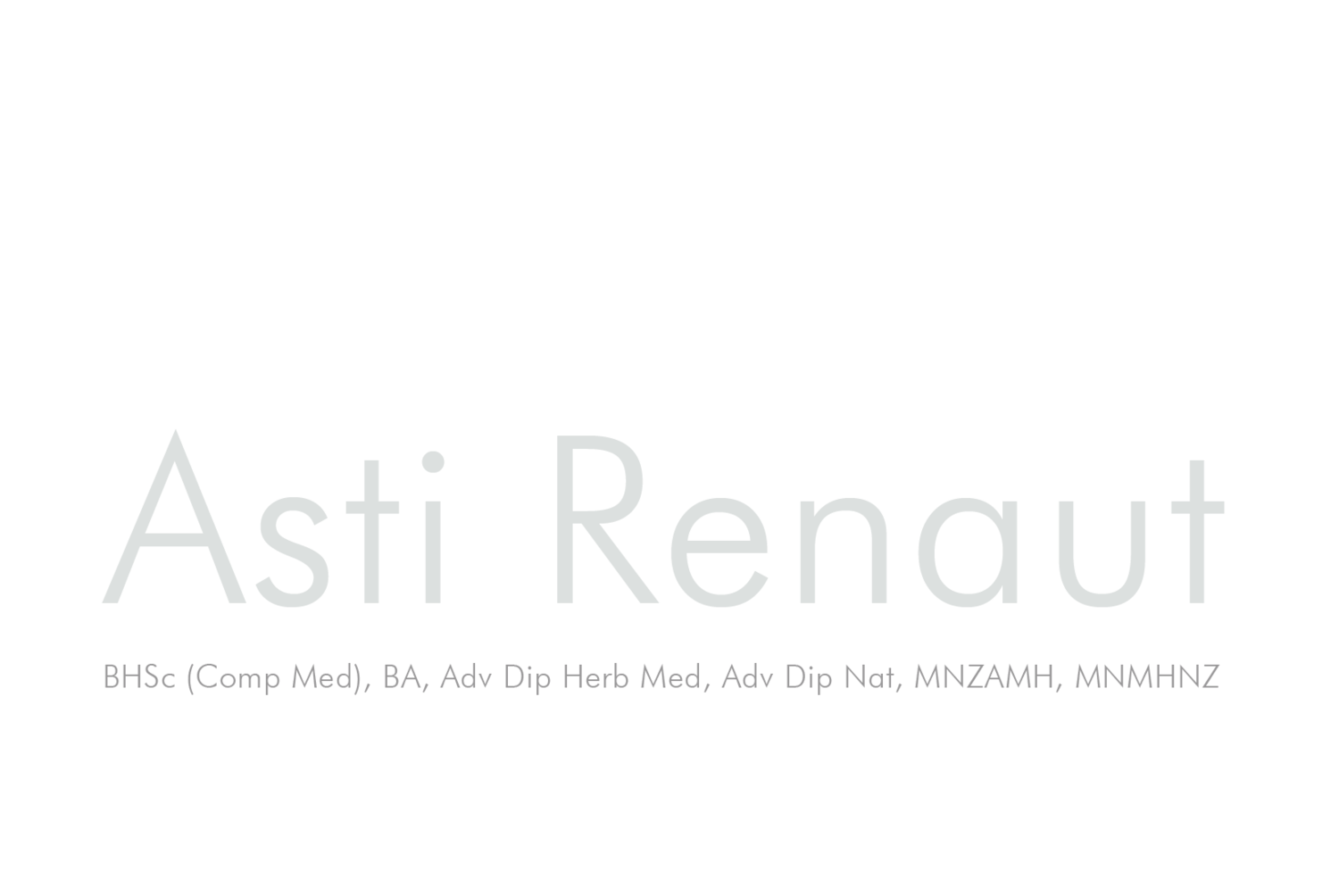 Asti Renaut - Naturopath &amp; Medical Herbalist