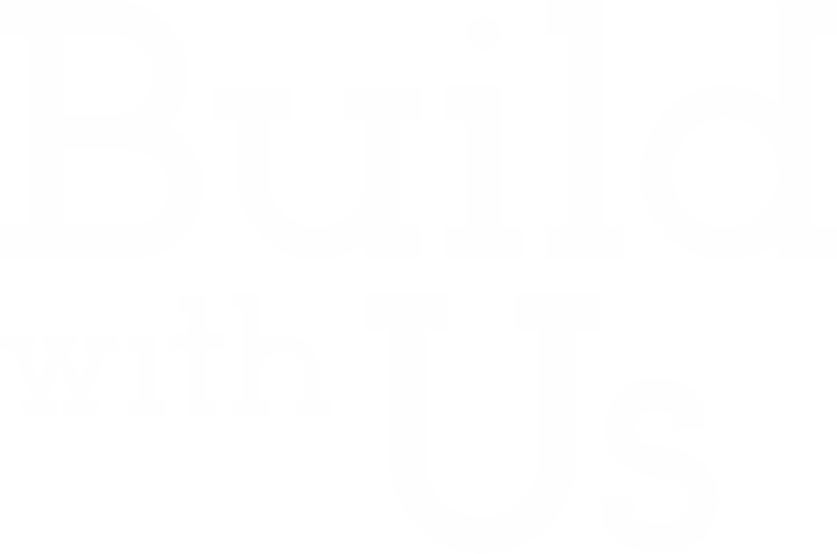 Build With Us
