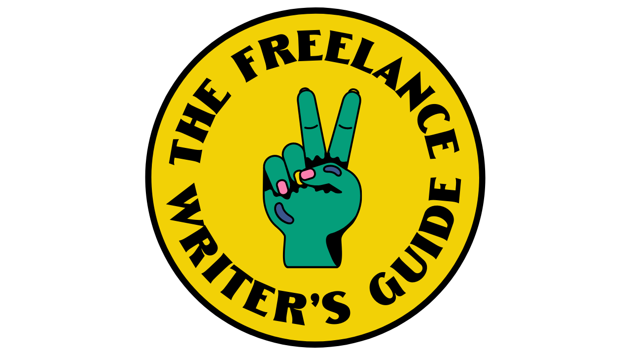 The Freelance Writer&#39;s Guide