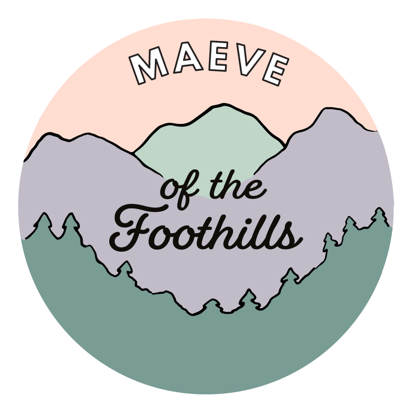 MAEVE of the Foothills