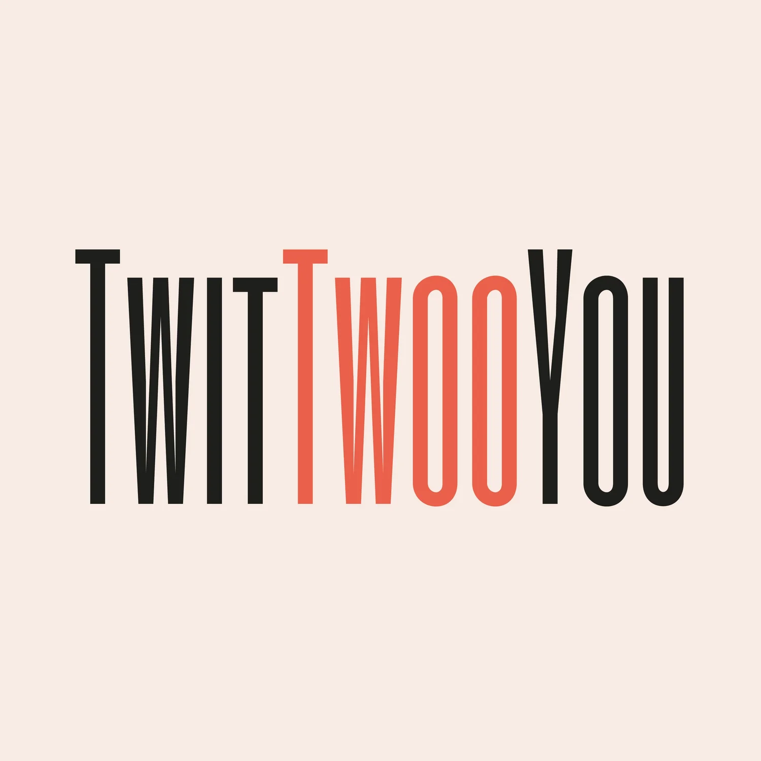 TwitTwooYou Limited