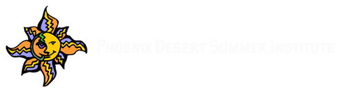 Phoenix Desert Summer Institute