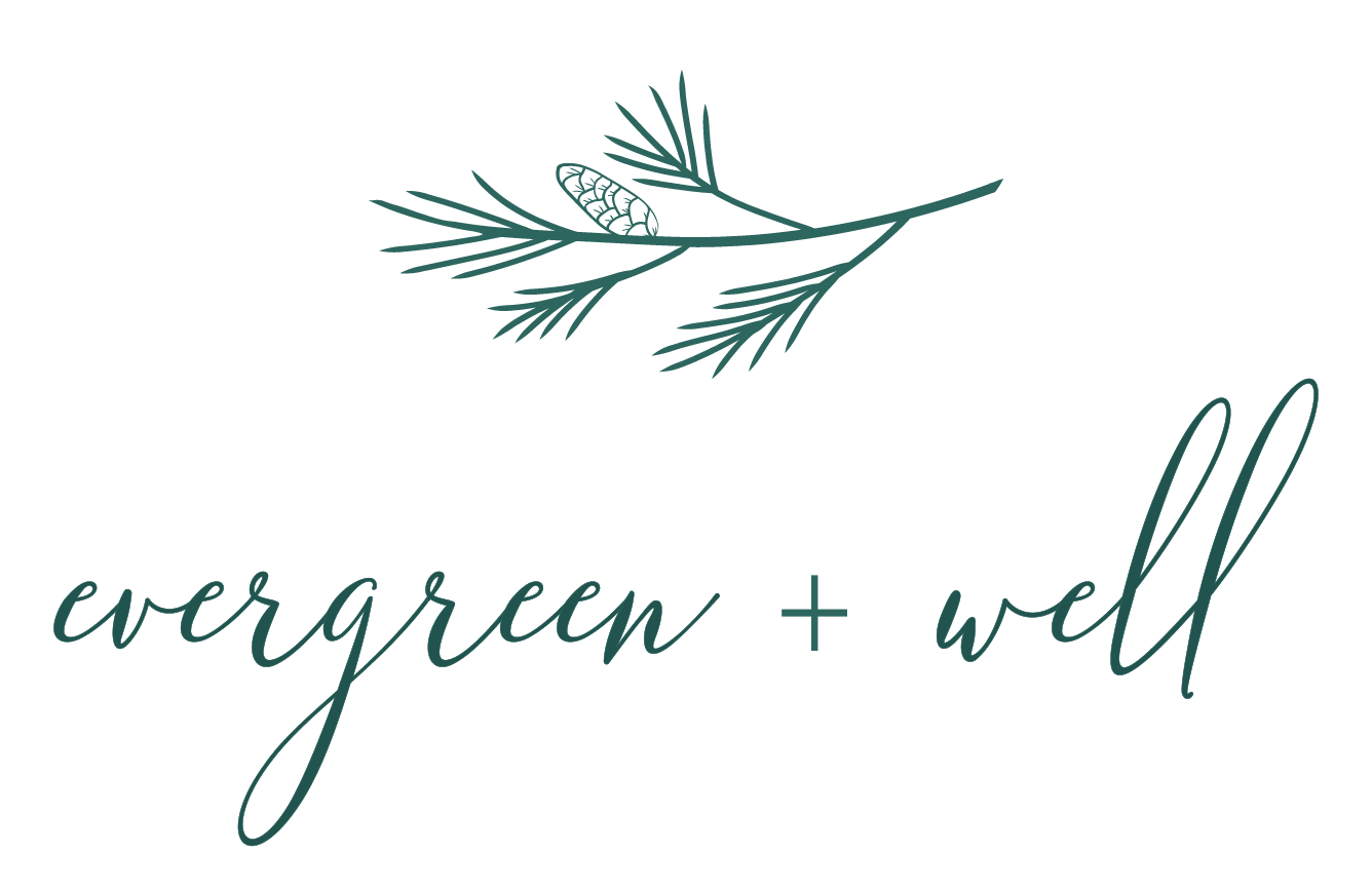 Evergreen + Well