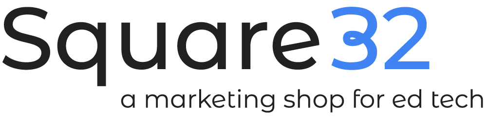 Square32 – A Marketing Shop for Ed Tech