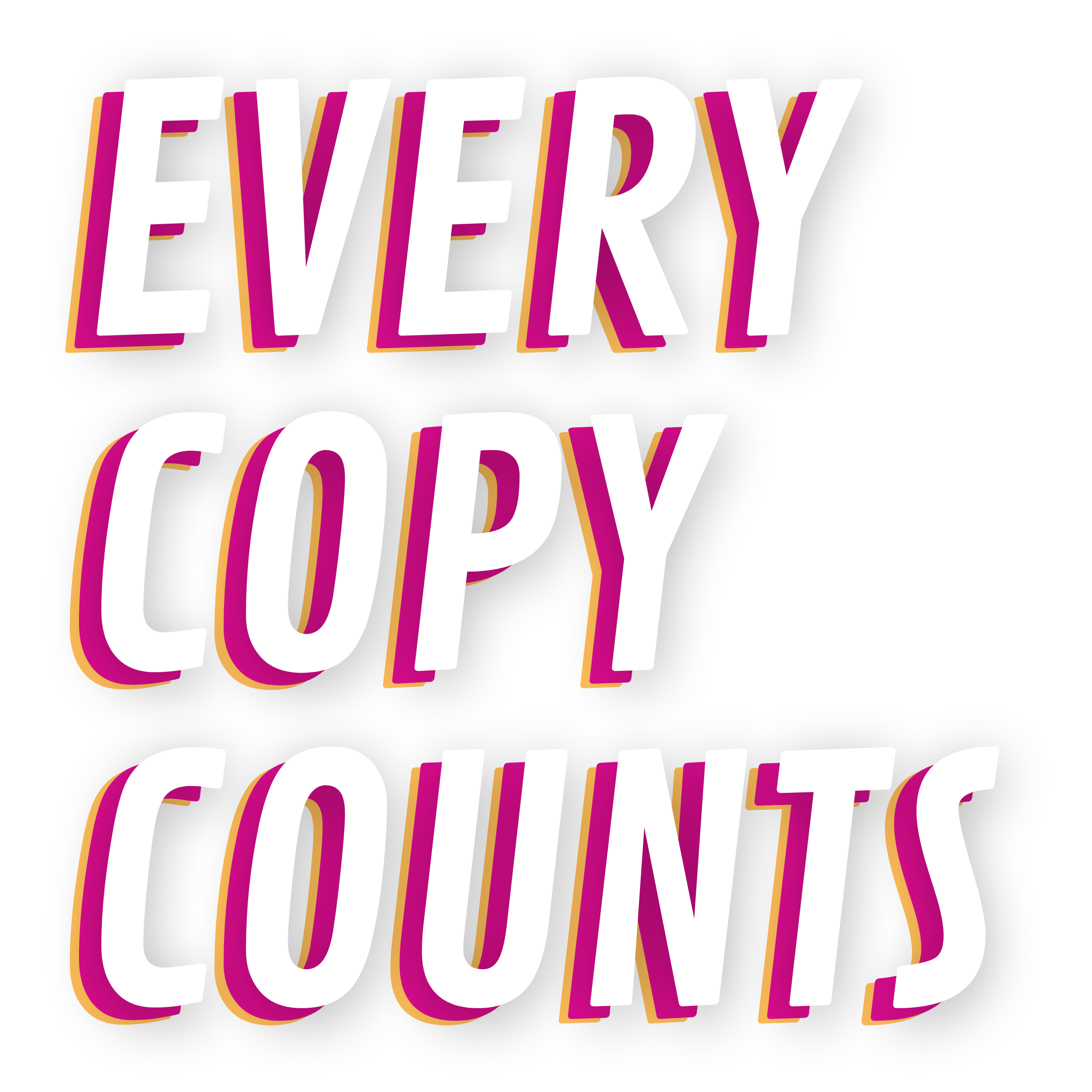 Every Copy Counts