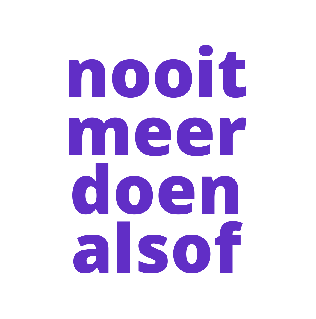 Nooit meer doen alsof