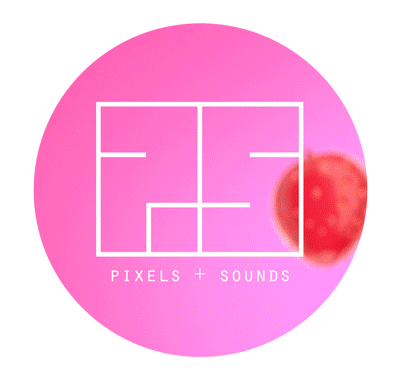 Pixels + Sounds