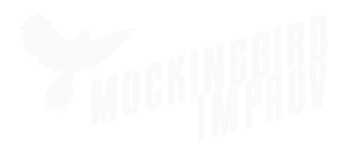 Mockingbird Improv