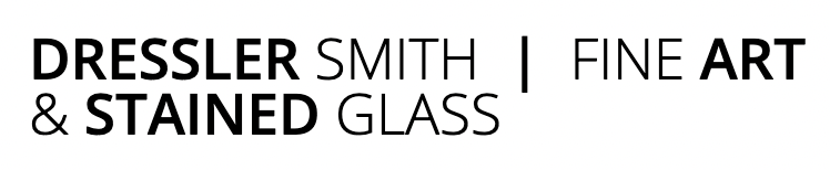 Dressler Smith Fine Art &amp; Stained Glass