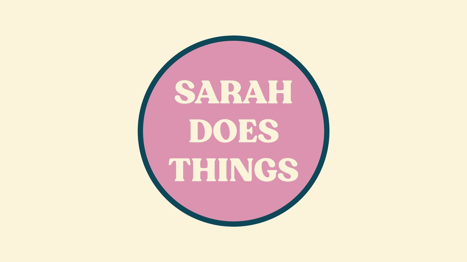 Sarah Does Things