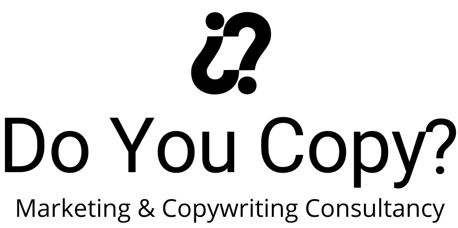 Do You Copy - Marketing and Copywriting Consultant