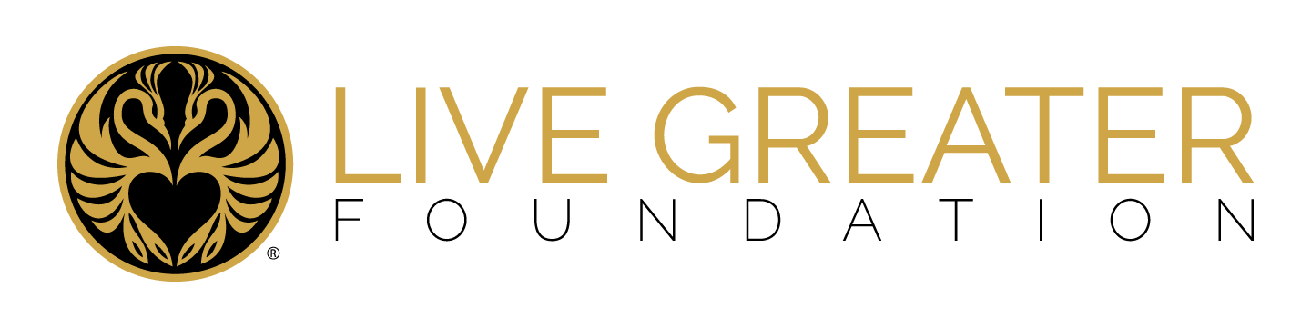 Live Greater Foundation